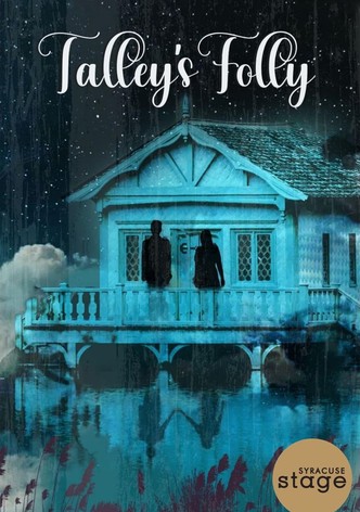 Talley's Folly