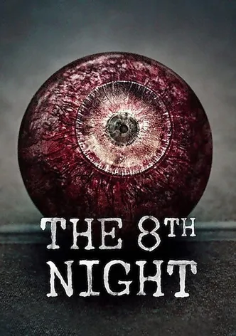 The 8th Night poster