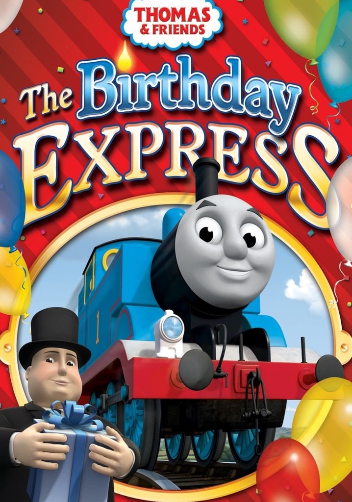 Thomas & Friends: The Birthday Express