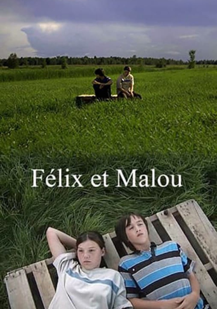 Félix et Malou