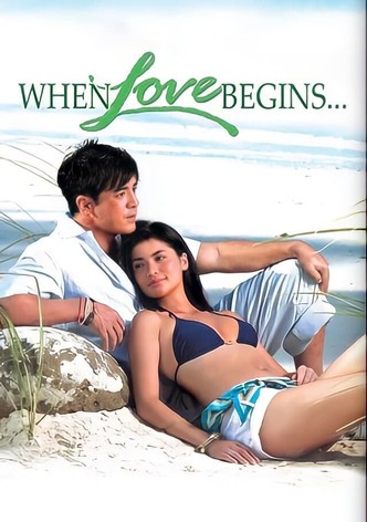 When Love Begins...
