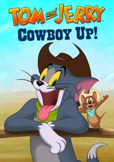 Tom and Jerry Cowboy Up!