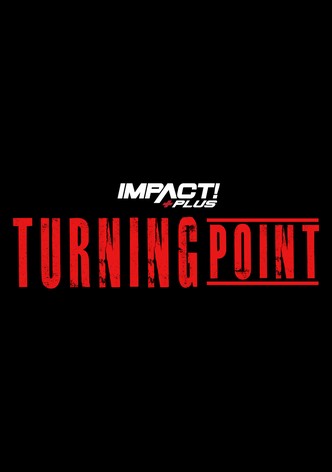 IMPACT Wrestling: Turning Point 2021