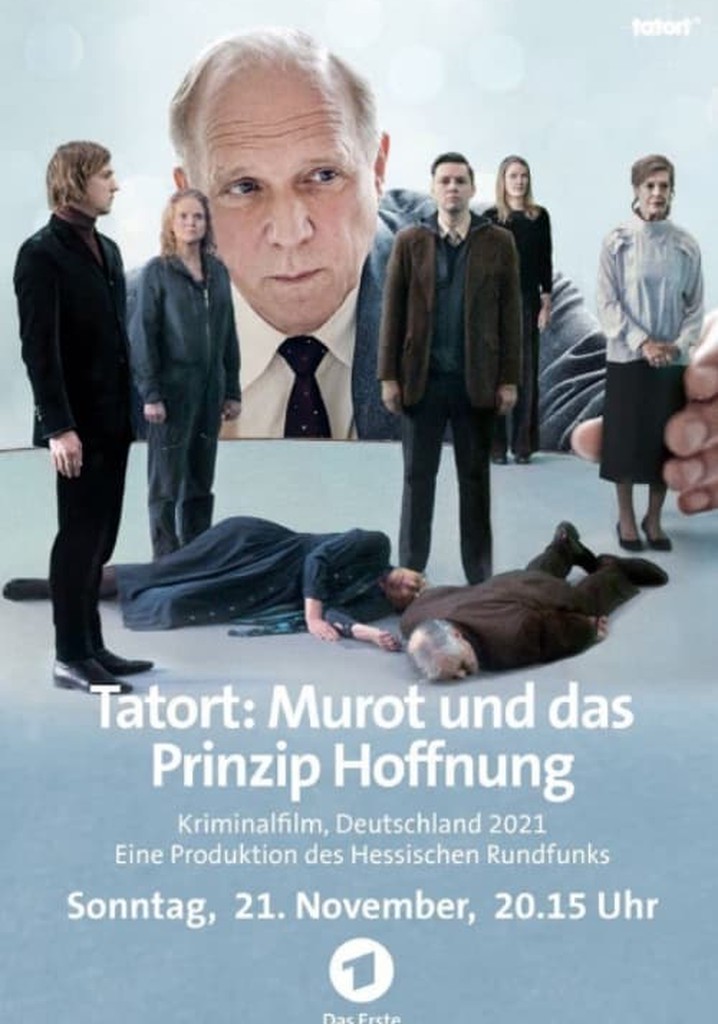 Tatort: Murot und das Prinzip Hoffnung