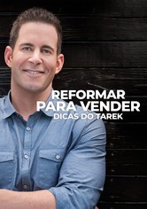 Reformar Para Vender: Dicas do Tarek