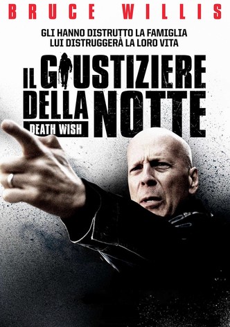 Il giustiziere della notte - Death Wish