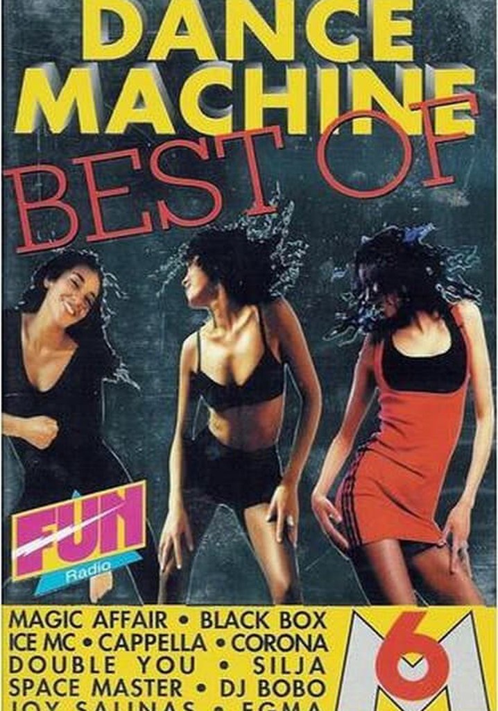 Dance Machine - Best of