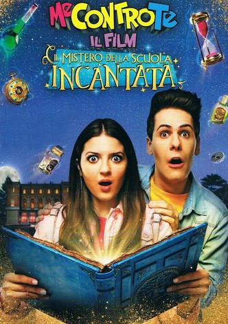Me contro Te: Il film - Il mistero della scuola incantata