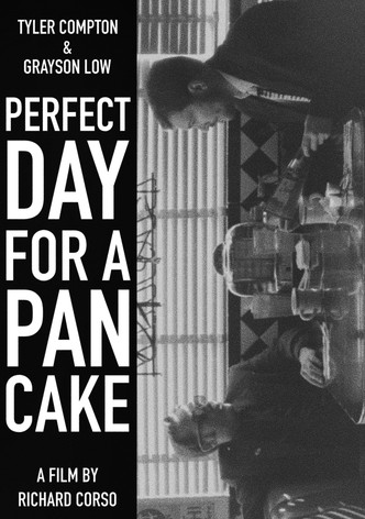 Perfect Day For A Pancake