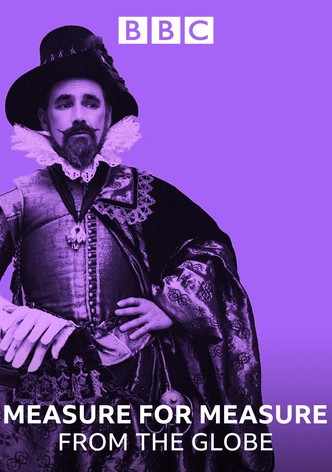 Measure for Measure: Live from The Globe