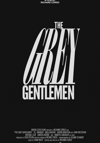 The Grey Gentlemen
