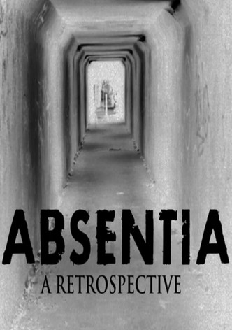 Absentia: A Retrospective