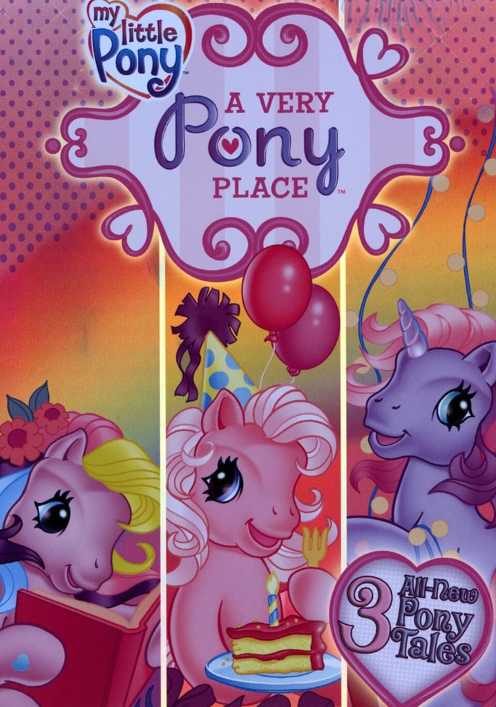 My Little Pony: A Very Pony Place