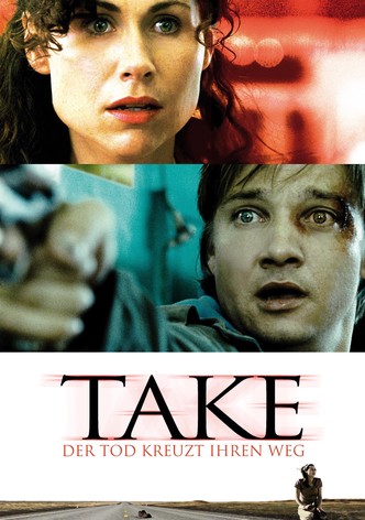 Take - Der Tod kreuzt ihren Weg