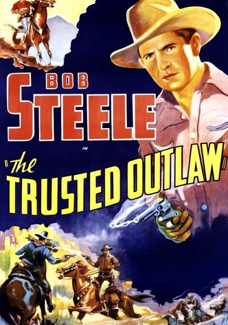The Trusted Outlaw