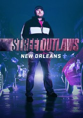 Street Outlaws: New Orleans - Street Outlaws: New Orleans