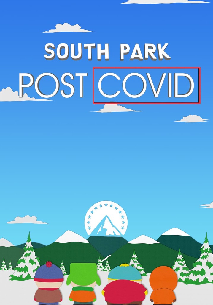 South Park: Post COVID - Where All the Characters End Up