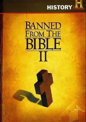 Banned from the Bible II