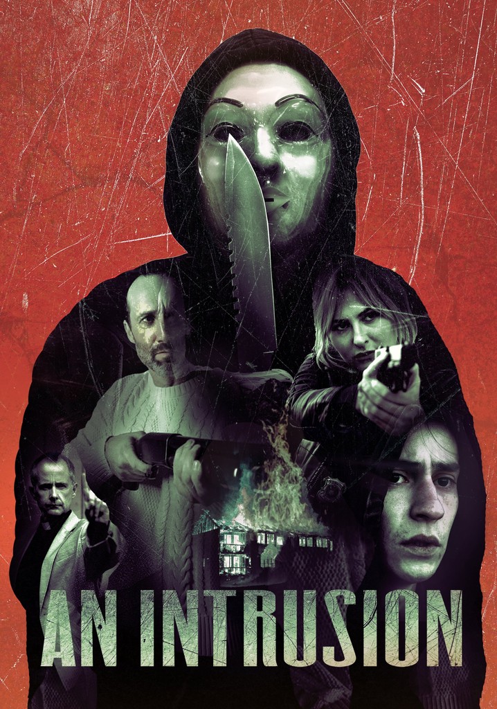 Watch Intrusion  Netflix Official Site