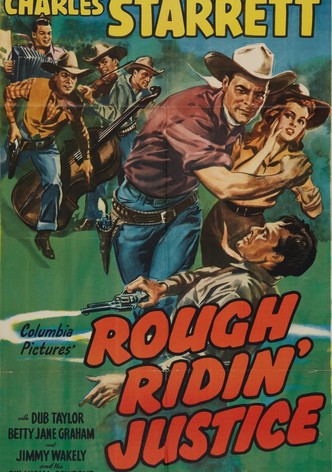 Rough Ridin' Justice