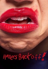Haters Back Off!