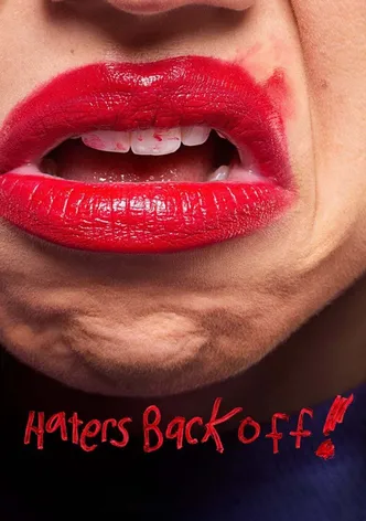 Haters Back Off poster