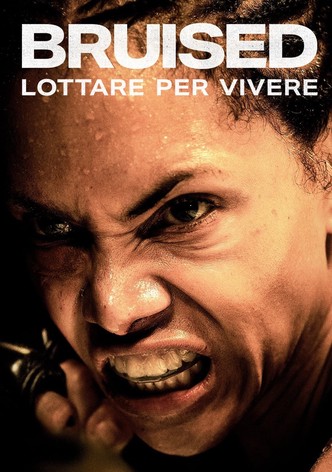 Bruised - Lottare per vivere
