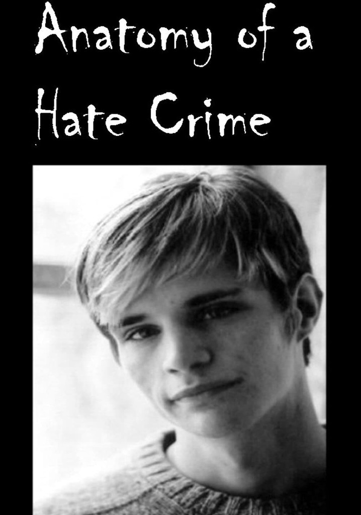 Anatomy of a Hate Crime