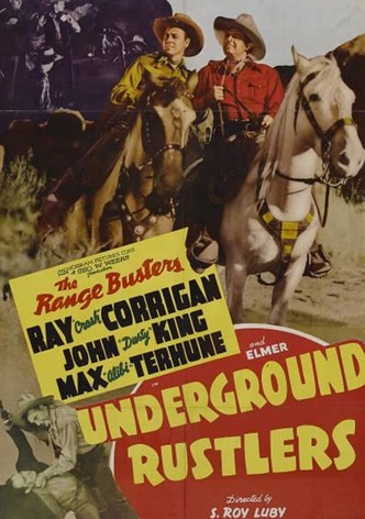 Underground Rustlers