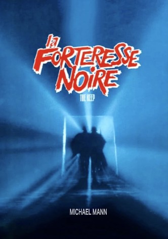 La Forteresse noire