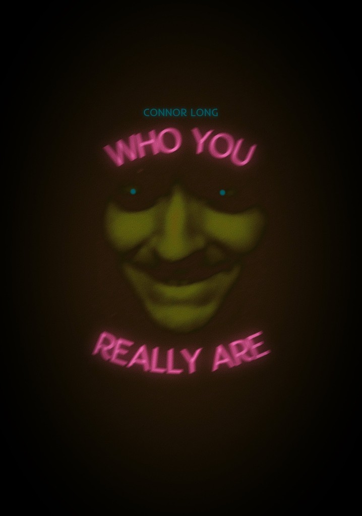 Who You Really Are