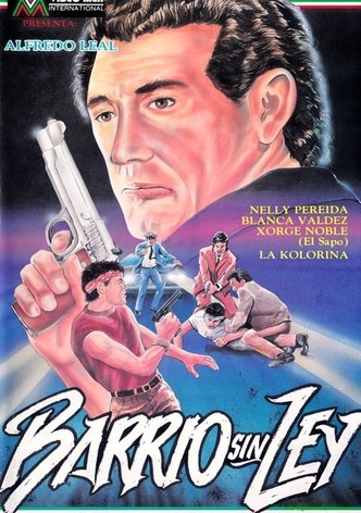 Barrio sin ley