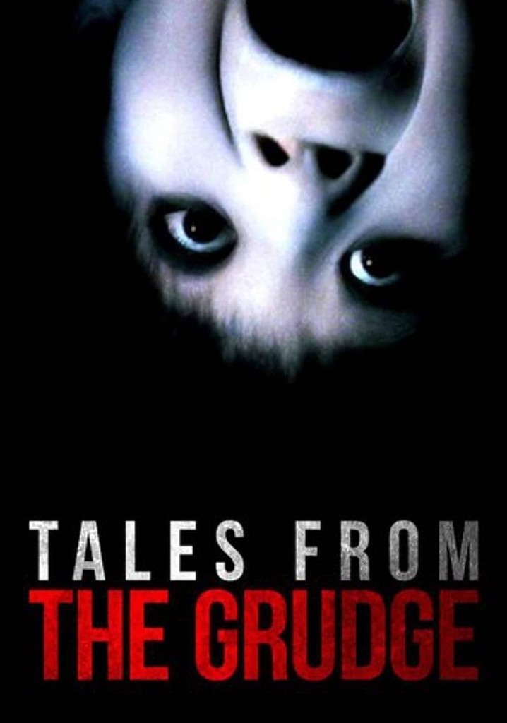 Tales from The Grudge