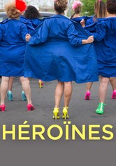 Héroïnes - Saison 1