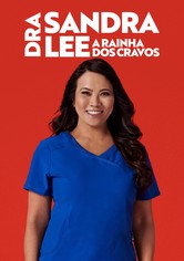 Dra. Sandra Lee: A Rainha dos Cravos