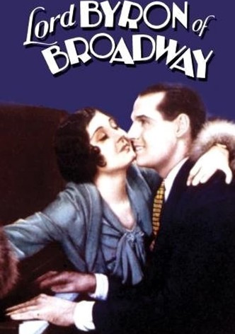 Lord Byron of Broadway
