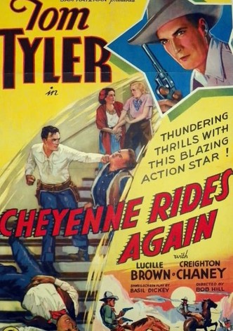 Cheyenne Rides Again