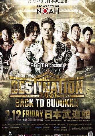 NOAH: Destination 2021 - Back To Budokan
