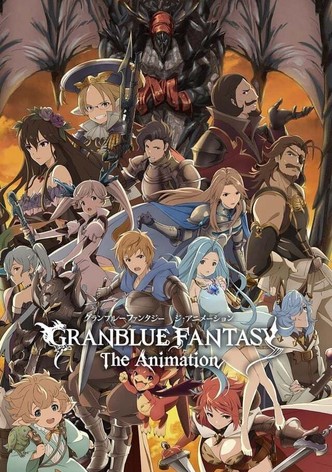 GRANBLUE FANTASY The Animation