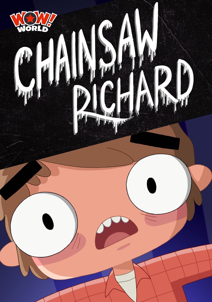 Chainsaw Richard
