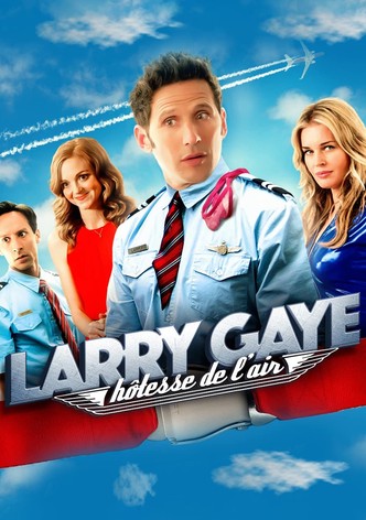 Larry Gaye: hôtesse de l'air