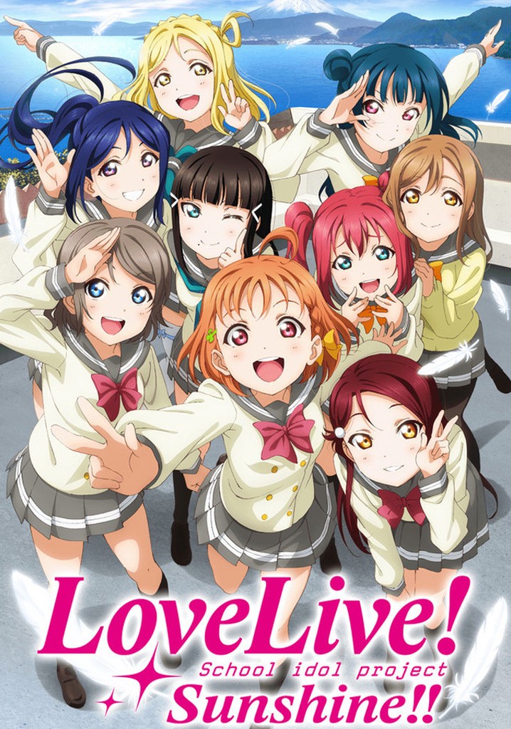 Love Live! Sunshine!! Season 2 - watch episodes streaming online
