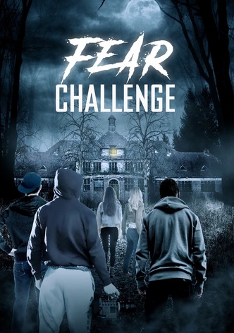 Fear challenge