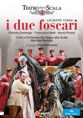 Giuseppe Verdi - I due Foscari