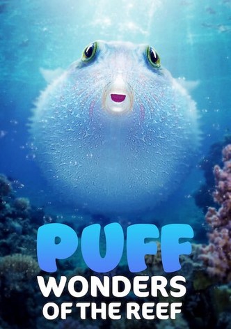 Puff: Wonders of the Reef