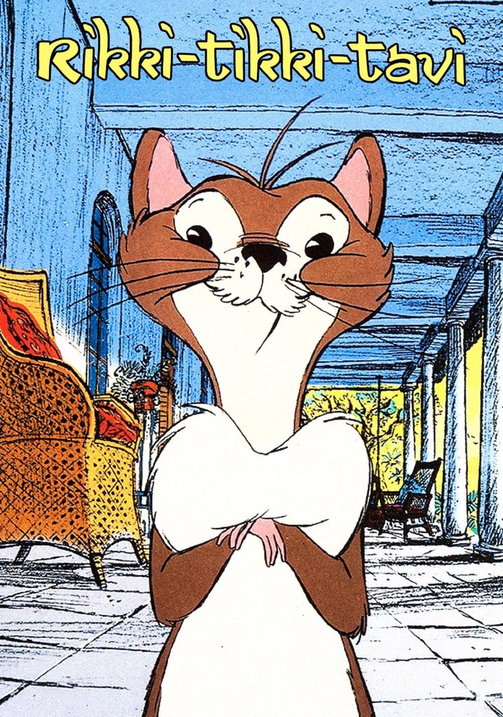 Rikki Tikki Tavi streaming: where to watch online? Rikki Tikki Tavi streaming: where to watch online?