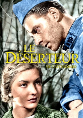 Le Déserteur