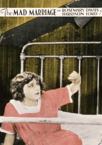 The Mad Marriage