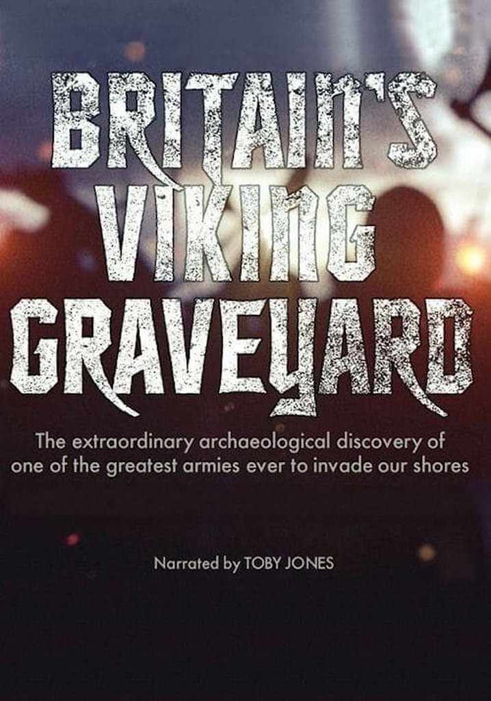 Britain's Viking Graveyard
