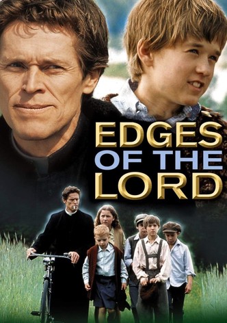 Edges of the Lord